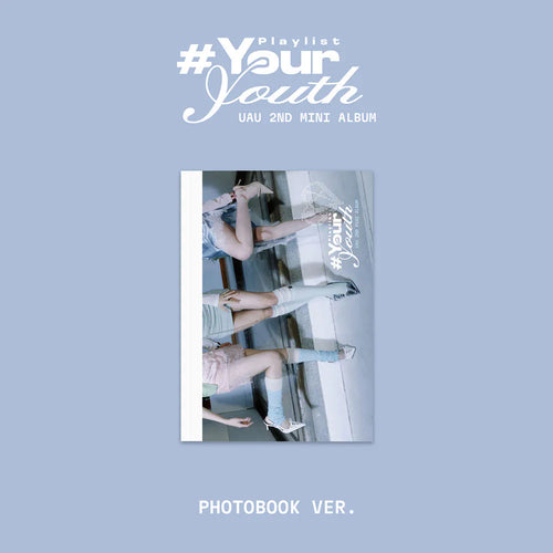 UAU - 2nd Mini Album [Playlist #Your Youth] (PHOTOBOOK ver.)