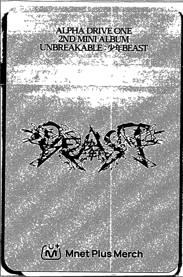 ALPHA DRIVE ONE "UNBREAKABLE : 少年BEAST" - Mnet Plus Merch Pre-Order Benefit Photocard (Hissing Ver.) [26.08.28]