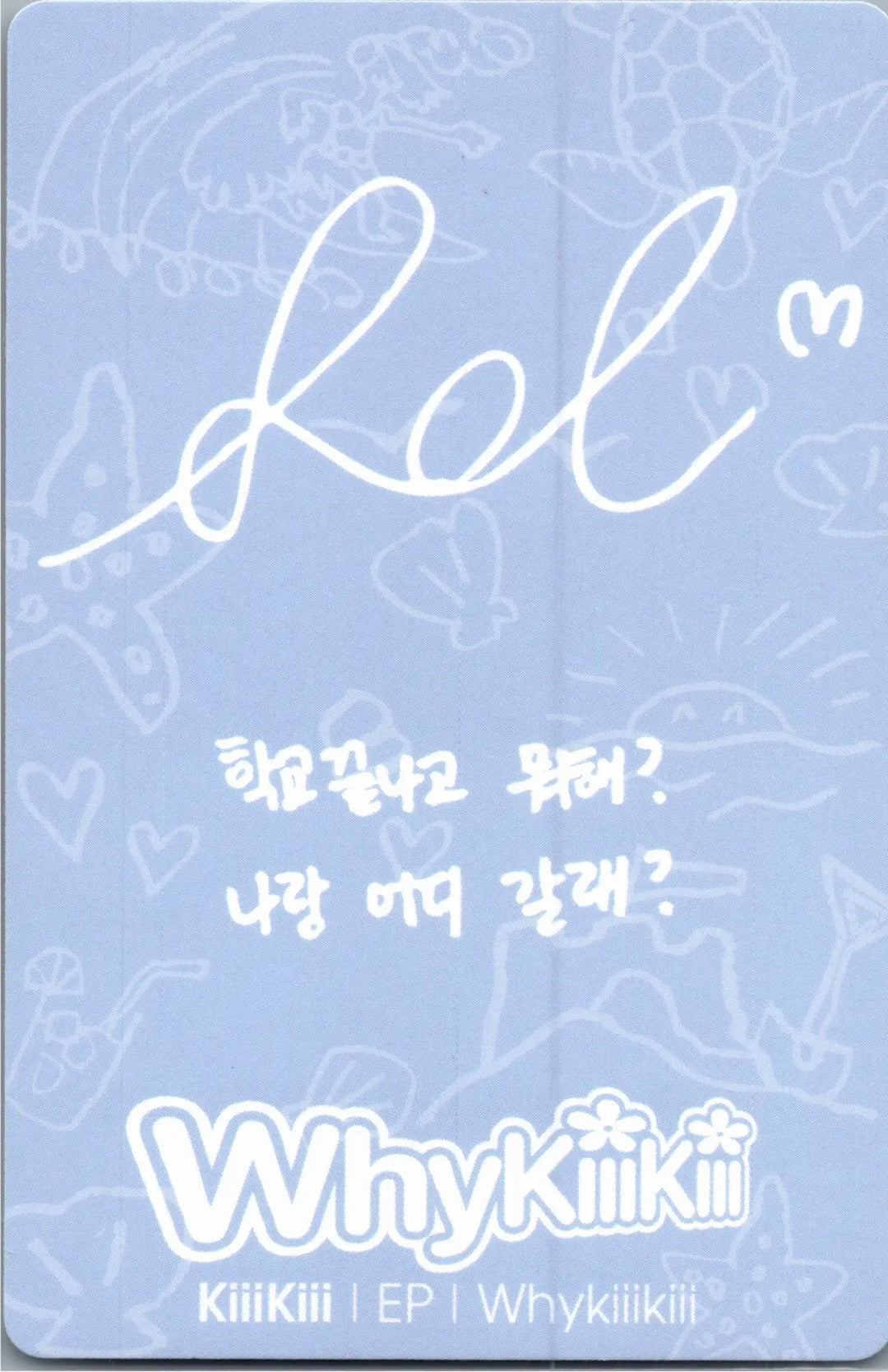 KiiiKiii "WhyKiiiKiii" - Official Photocard (GUIDE BOOK, SUMMER ISSUE VER.) [26.08.21]
