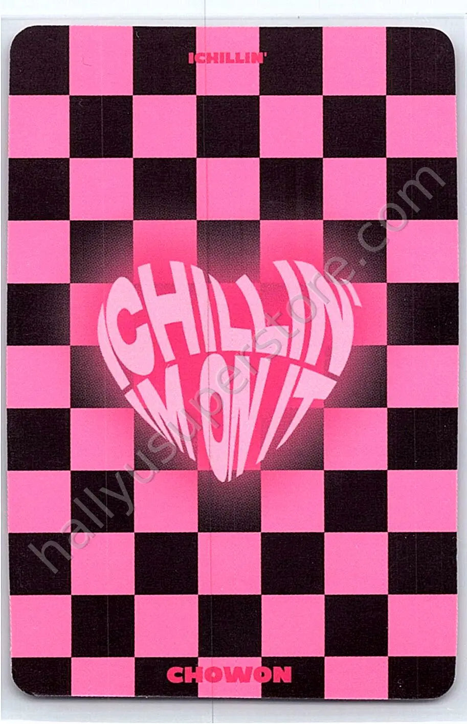 ICHILLIN’ - Chowon - I&