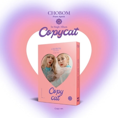 [B2B] Apink CHOBOM - Copycat (1st Single Album) [2 Versions] / Apink 초봄 - Copycat (1st 싱글앨범) [2종]