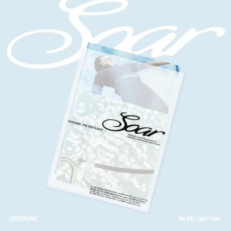 [B2B] Doyoung - Vol. 2 [Soar] (Be My Light Ver.) (Check Stock Required) / 거래처물건)도영 - 2집 [Soar] (Be My Light Ver.)(재고확인필요)
