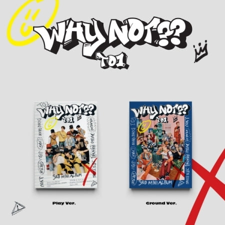 [B2B] TO1 - WHY NOT?? (3RD Mini Album) (Random Ver. Out of 2) / (ground. ver) 티오원 (TO1) - WHY NOT?? (3RD 미니앨범) [2종 중 랜덤 1종]