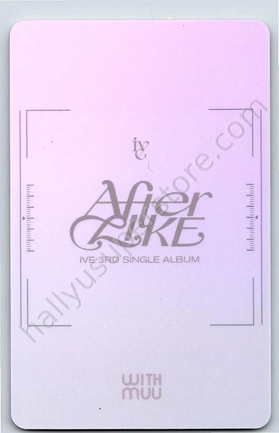 IVE - Liz - After LIKE B version lucky draw (LD) withmuu