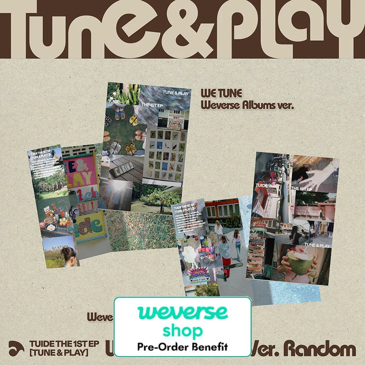 [Pre-Order] TUIDE - The 1st EP [TUNE &amp; PLAY] (Weverse Albums ver.) + Pre-Order Benefit (Choose Version)
