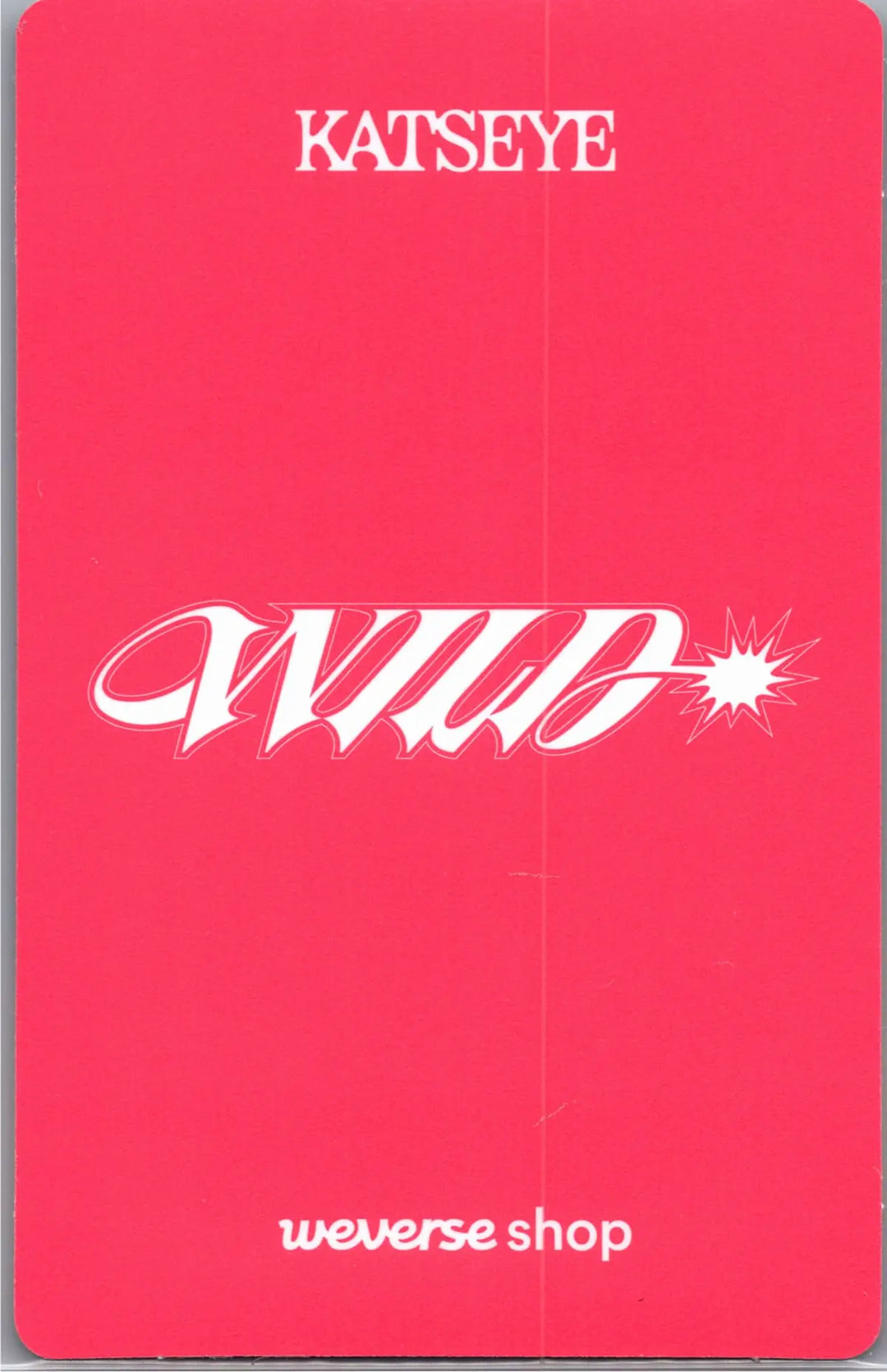 KATSEYE "WILD" - Weverse Shop Pre-Order Benefit Photocard (Member Ver.) [26.08.18]