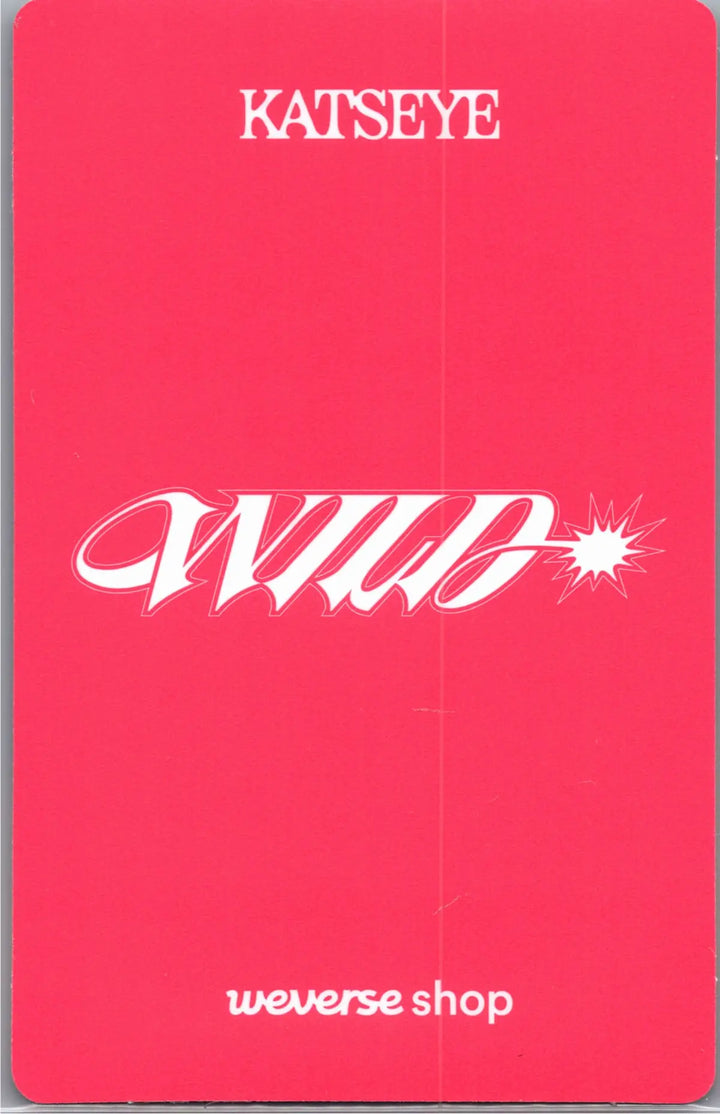 KATSEYE "WILD" - Weverse Shop Pre-Order Benefit Photocard (Member Ver.) [26.08.18]