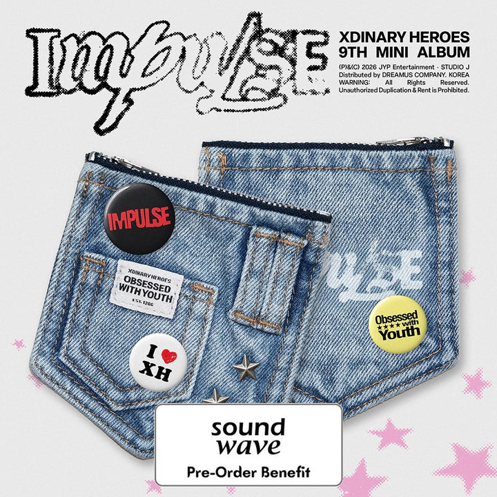 [Pre-Order] Xdinary Heroes - 9th Mini Album [IMPULSE] (DENIM POUCH Ver.) + Pre-Order Benefit (Choose Version)