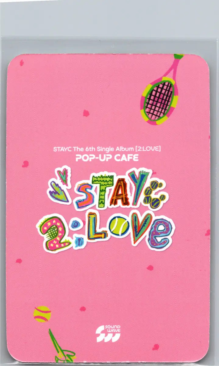 STAYC "2:LOVE" - Soundwave Pop-up Cafe Lucky Draw Photocard , Polaroid type Photocard [26.06.17]