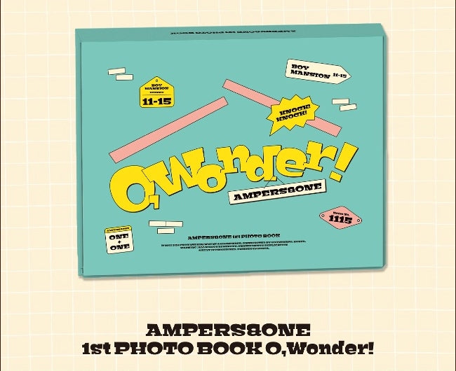 AMPERS&ONE - 1st PhotoBook "O, Wonder!" + FNC Benefit Photocard - HALLYUSUPERSTORE