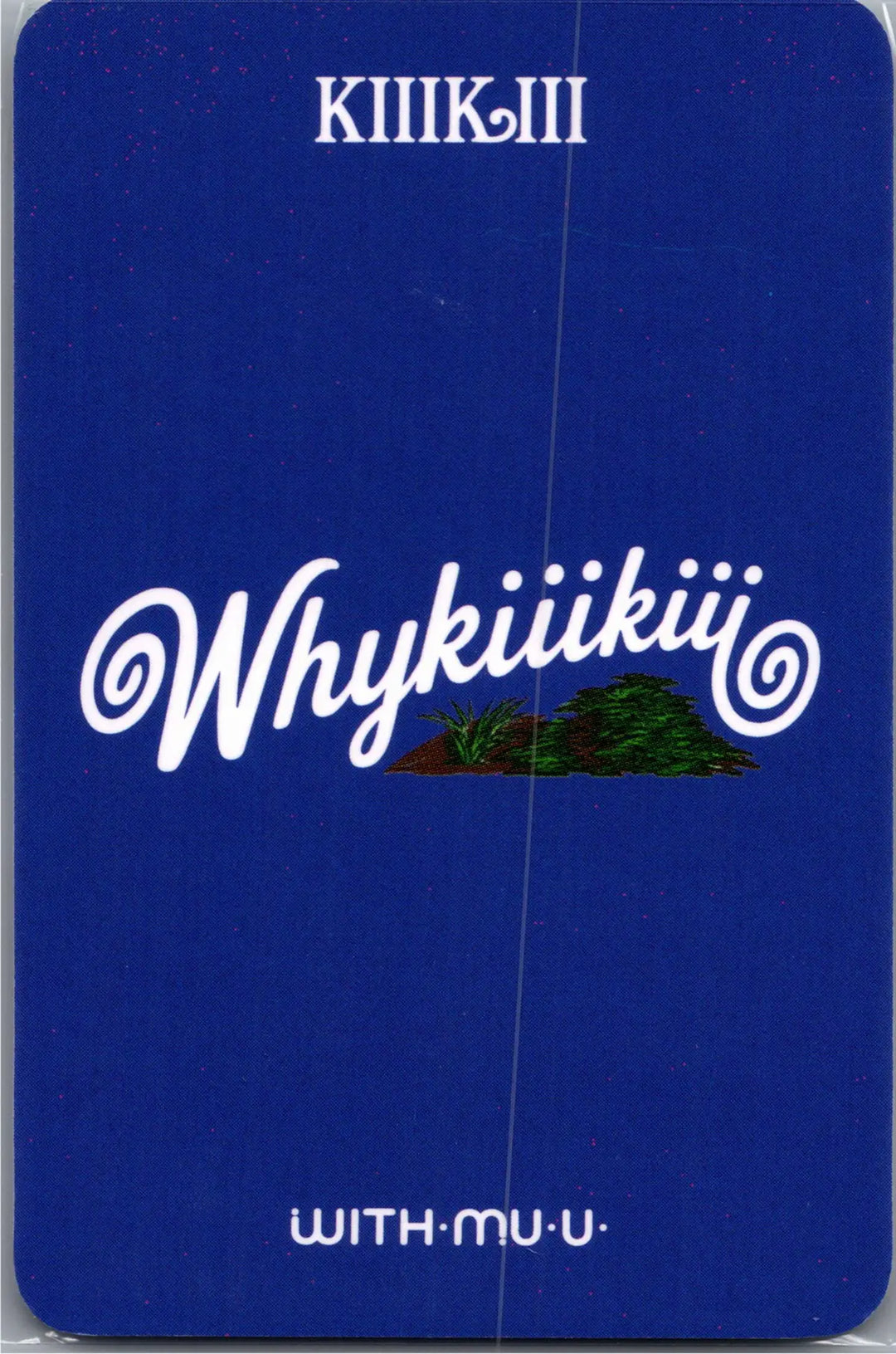 KiiiKiii "WhyKiiiKiii" - Withmuu Lucky Draw Event Photocard, Polaroid type Photocard [26.08.18]