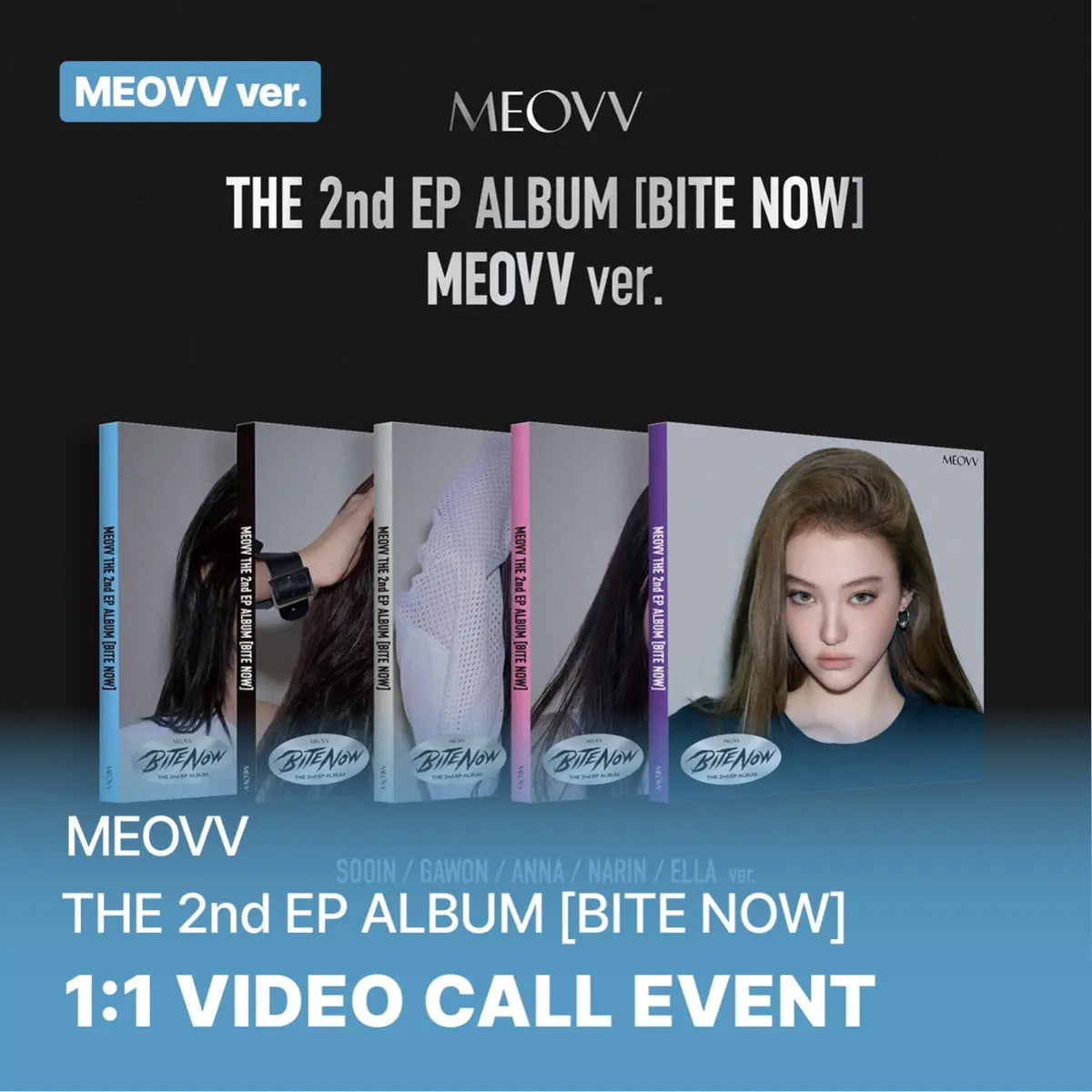 [Hallyu4U - Fansign] (7/2) SoundWave - MEOVV [BITE NOW] (MEOVV ver.) (1:1 Video Call Event)