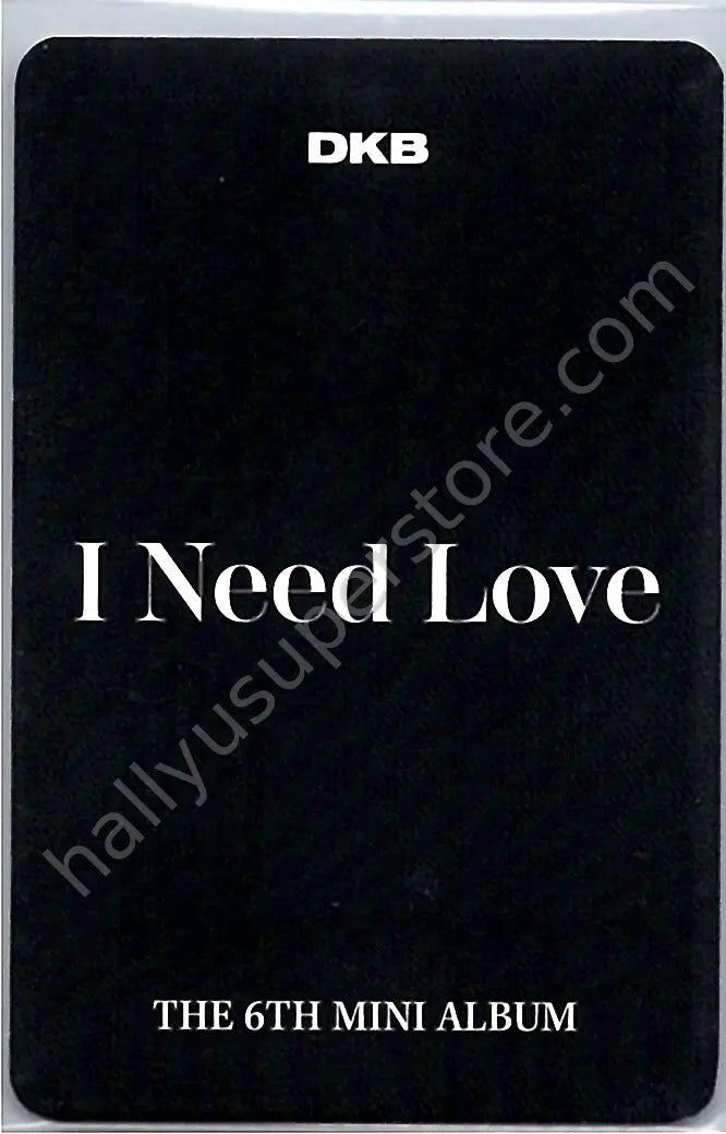 DKB - D1 - I Need Love