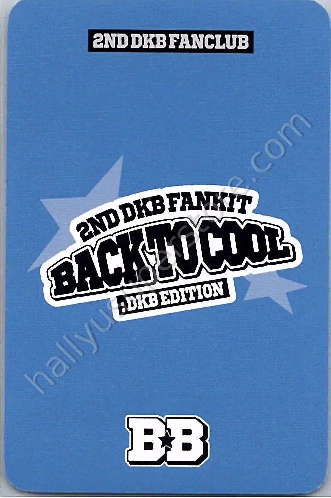 DKB - D1 - DKB 2ND OFFICIAL FANCLUB [Back to cool: DKB Edition