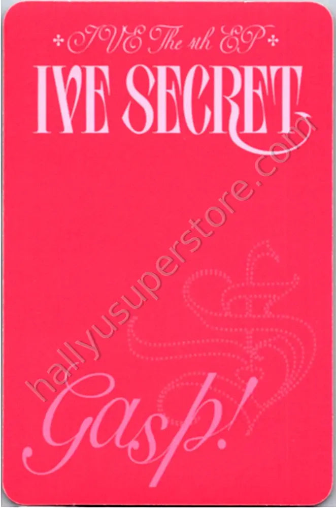 IVE - Gaeul - IVE SECRET