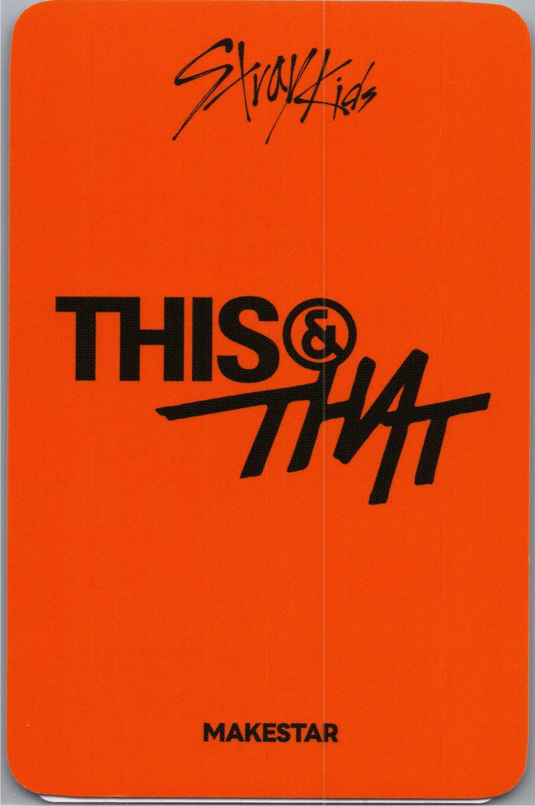 Stray Kids "THIS &amp; THAT" - Makestar Pre-Order Benefit Hologram Photocard [26.08.13]