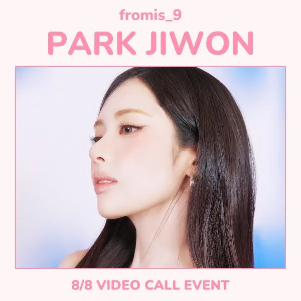 [Hallyu4U - Fansign] (8/8) Withmuu - fromis_9 [Glow ME] (1:1 Video Call Event)