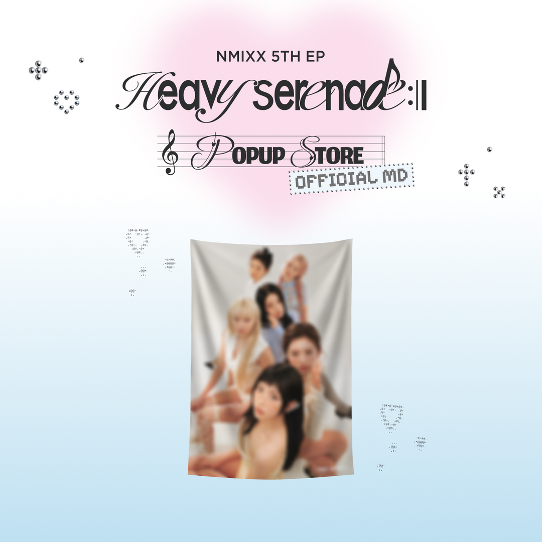 [NMIXX] CHIFFON FABRIC POSTER - [Heavy Serenade] POP-UP STORE