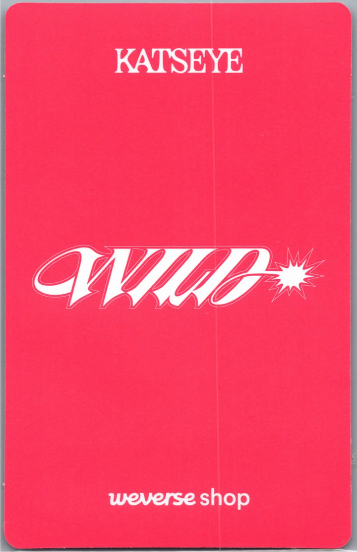 KATSEYE "WILD" - Weverse Shop Pre-Order Benefit Photocard (Member Ver.) [26.08.18]