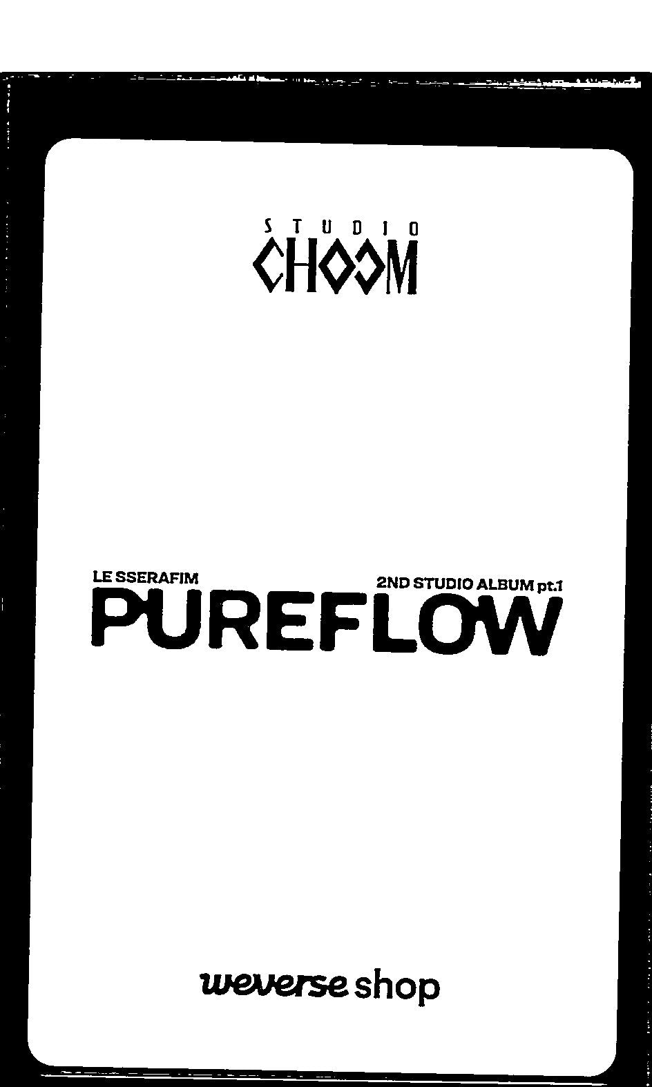 LE SSERAFIM "PUREFLOW" - Weverse Shop (Studio Choom) Event Photocard (COMPACT) [26.06.08]