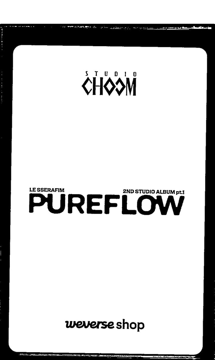 LE SSERAFIM "PUREFLOW" - Weverse Shop (Studio Choom) Event Photocard (COMPACT) [26.06.08]