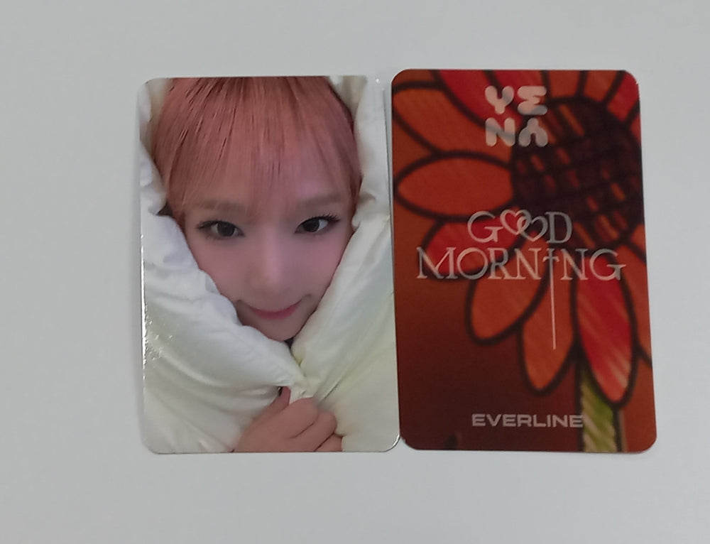 YENA "Good Morning" - Everline Fansign Event Photocard [24.1.25] - HALLYUSUPERSTORE