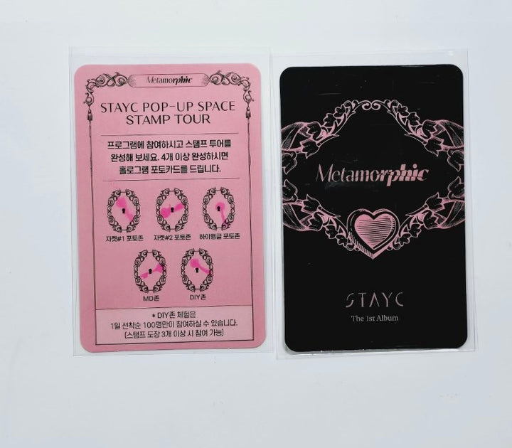 STAYC "Metamorphic" - Pop-Up SPACE Event Photocard [24.6.28] - HALLYUSUPERSTORE