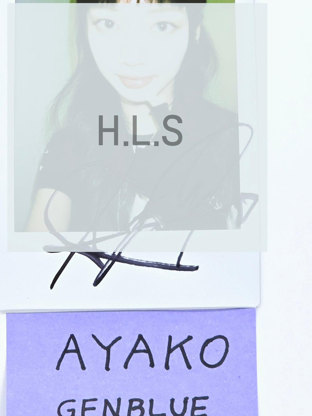 Ayako (Of GENBLUE) "ACT LIKE THAT" - Hand Autographed(Signed) Polaroid [25.4.3]