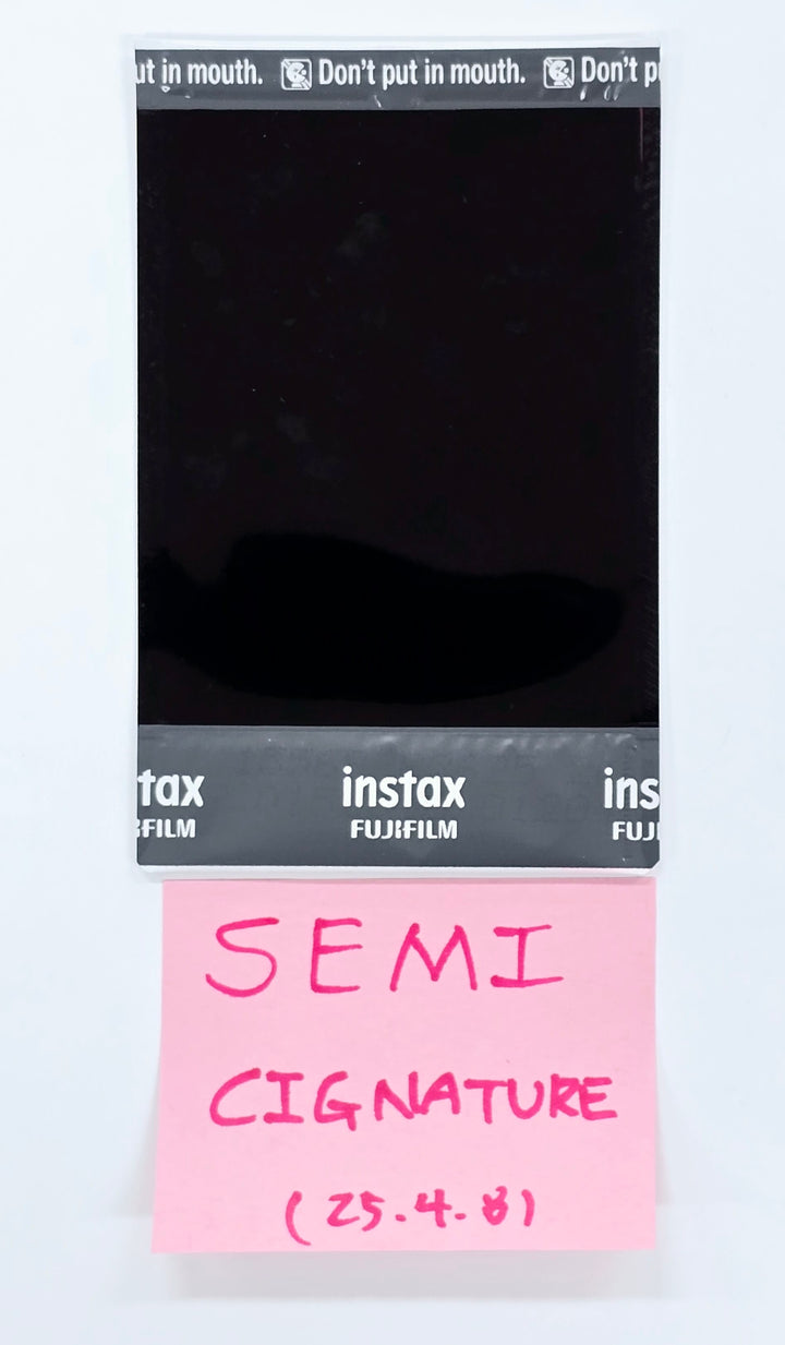 Semi (Of Cignature) "Sweetie but Saltie" - Hand Autographed(Signed) Polaroid [25.4.8]