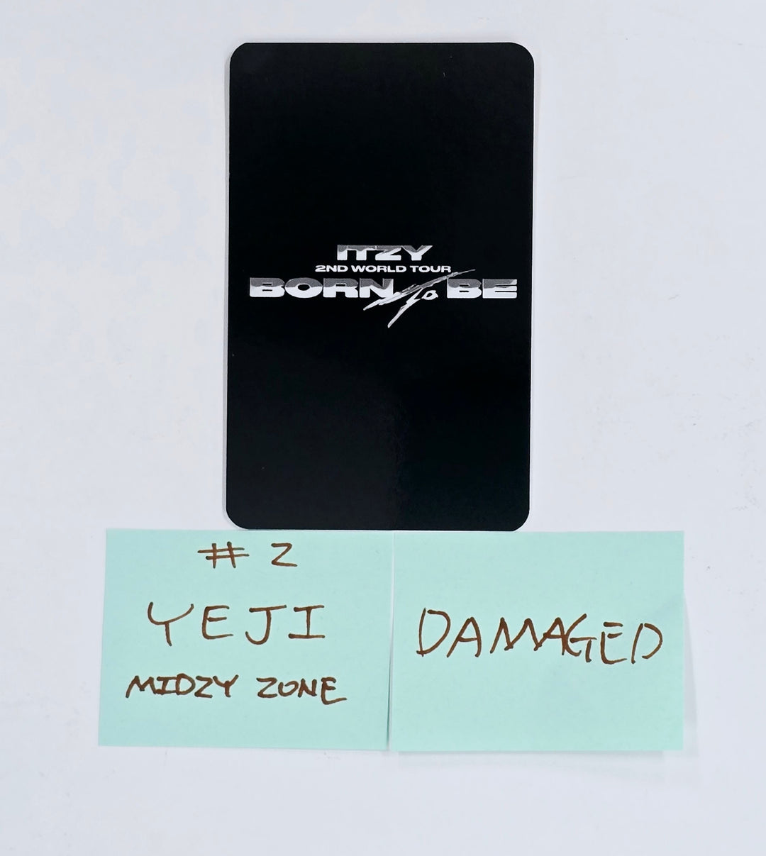 ITZY "BORN TO BE" 2ND WORLD TOUR - MIDZY Zone Event Photocard [25.4.9] - Must Read !
