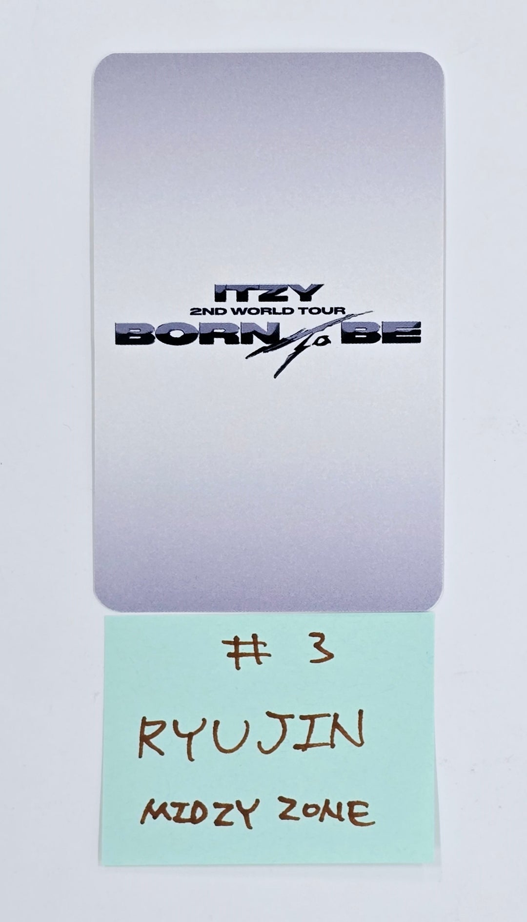 ITZY "BORN TO BE" 2ND WORLD TOUR - MIDZY Zone Event Photocard [25.4.9] - Must Read !