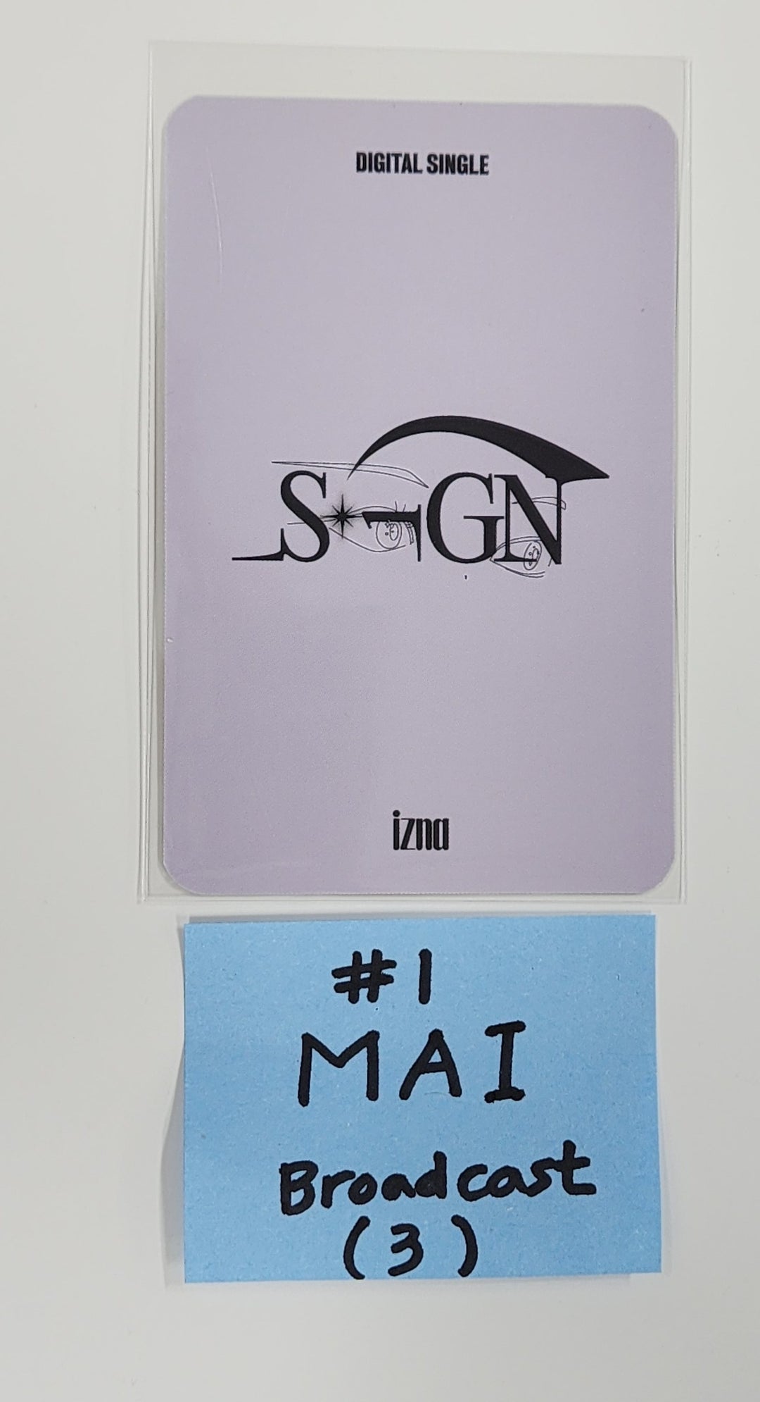 IZNA "N/a" - Broadcast Photocard [25.4.25]
