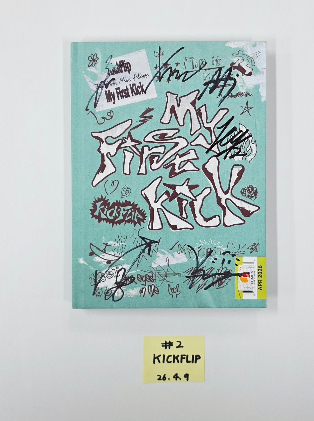 KickFlip "My First Kick" - Hand Autographed(Signed) Promo Album [26.04.09]