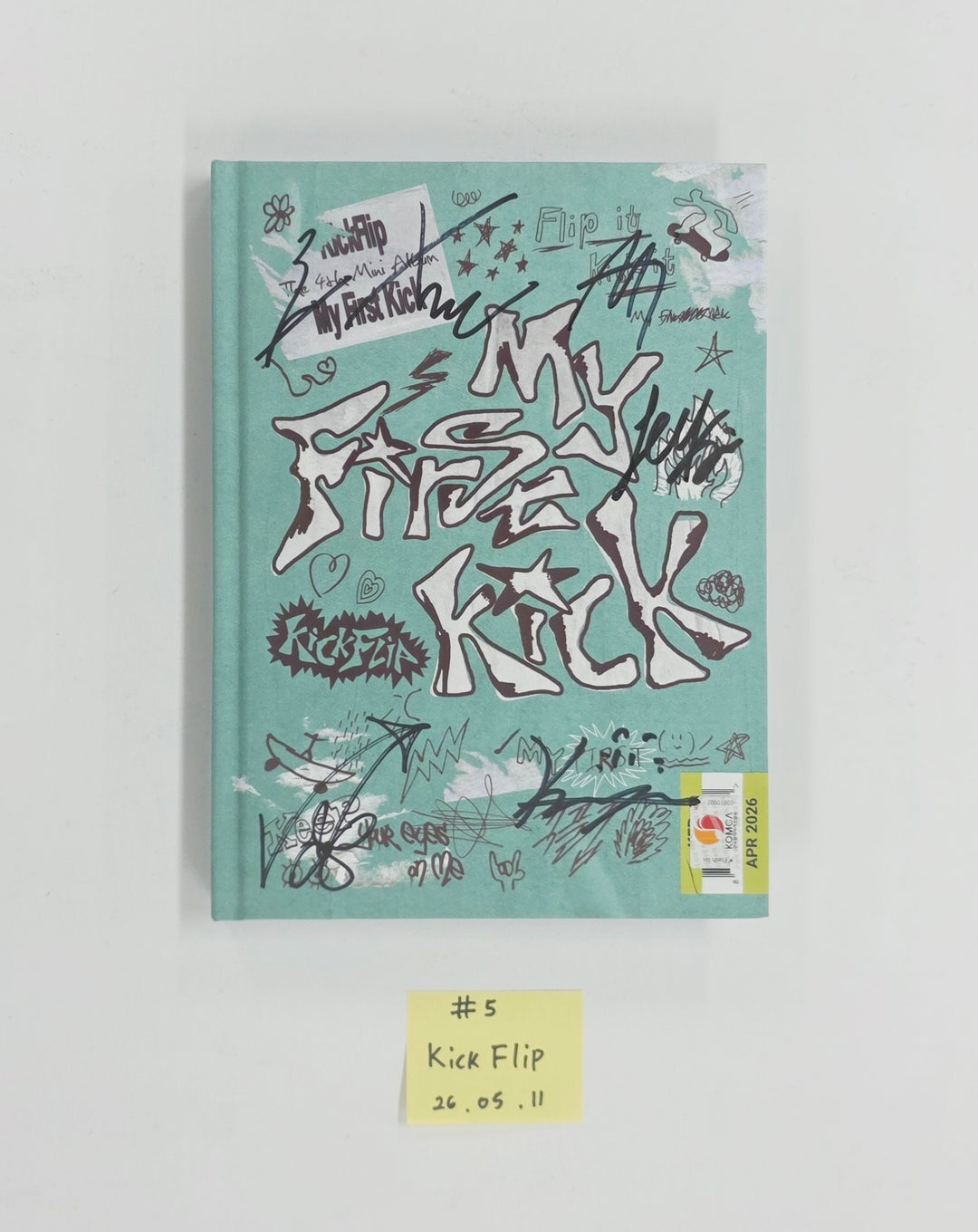 KickFlip "My First Kick" - Hand Autographed(Signed) Promo Album [26.05.11]