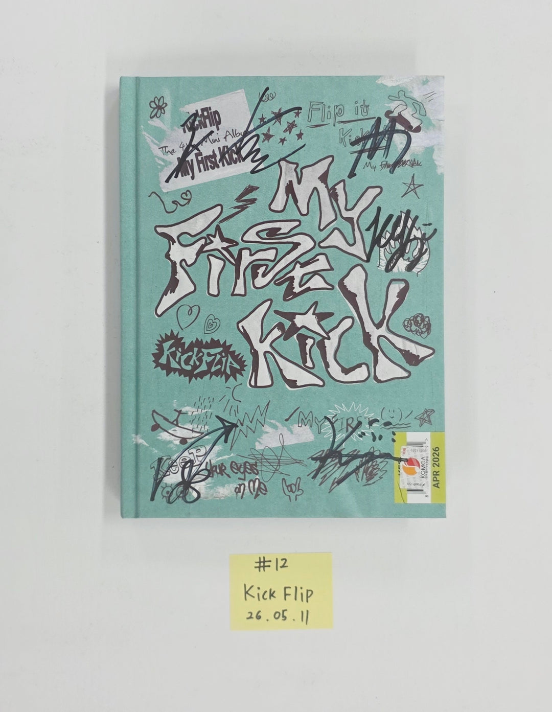 KickFlip "My First Kick" - Hand Autographed(Signed) Promo Album [26.05.11]