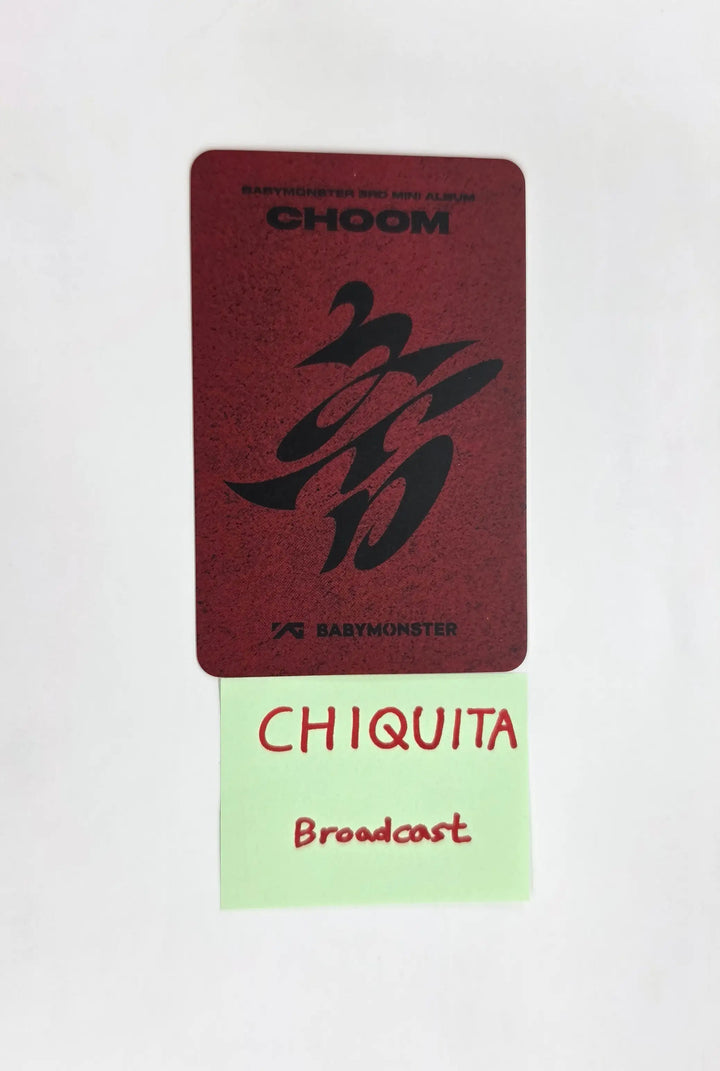 CHIQUITA (of BABYMONSTER) "CHOOM" - Broadcast Photocard [26.05.15]