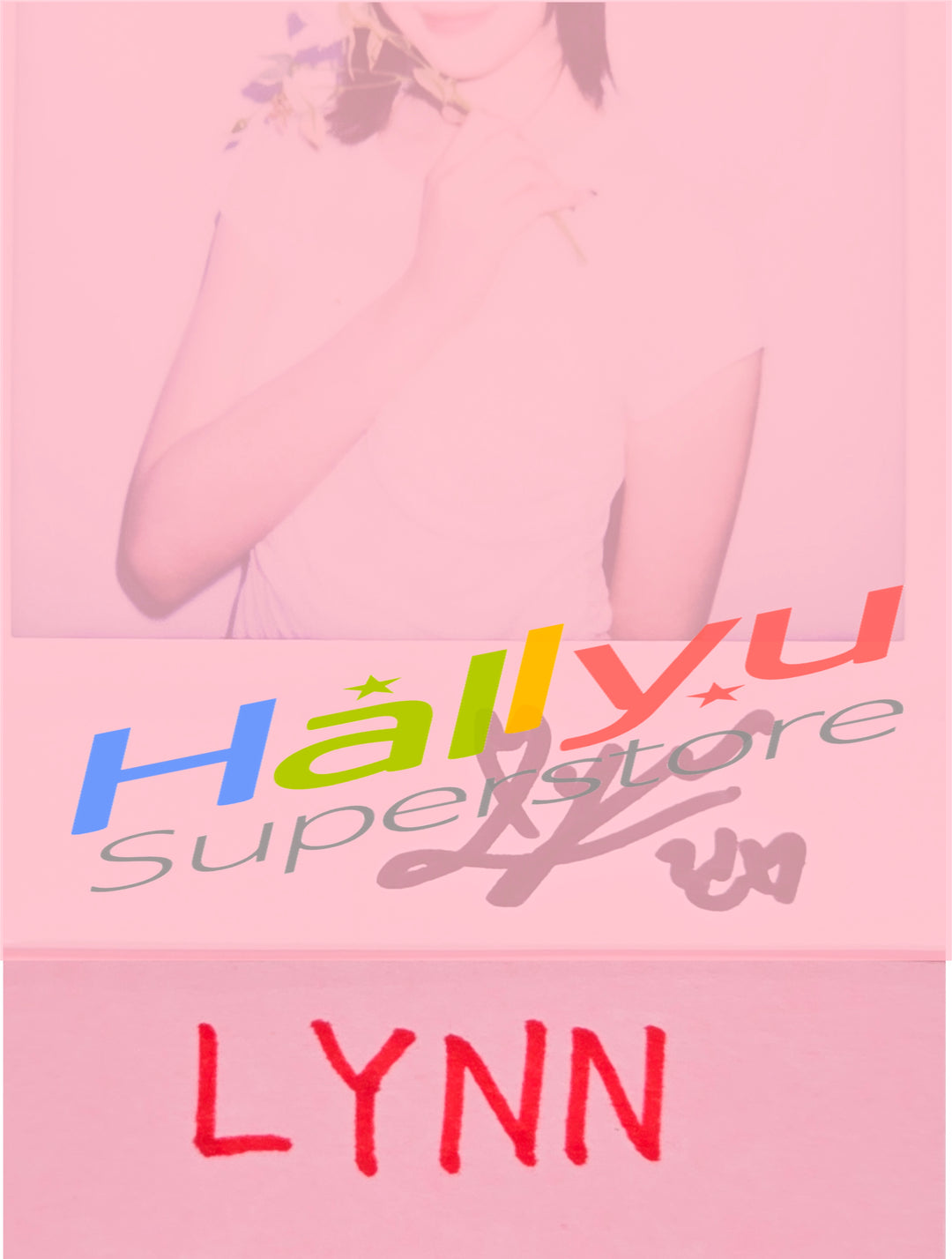LYNN (of TripleS) - Hand Autographed(Signed) Polaroid [26.06.25]