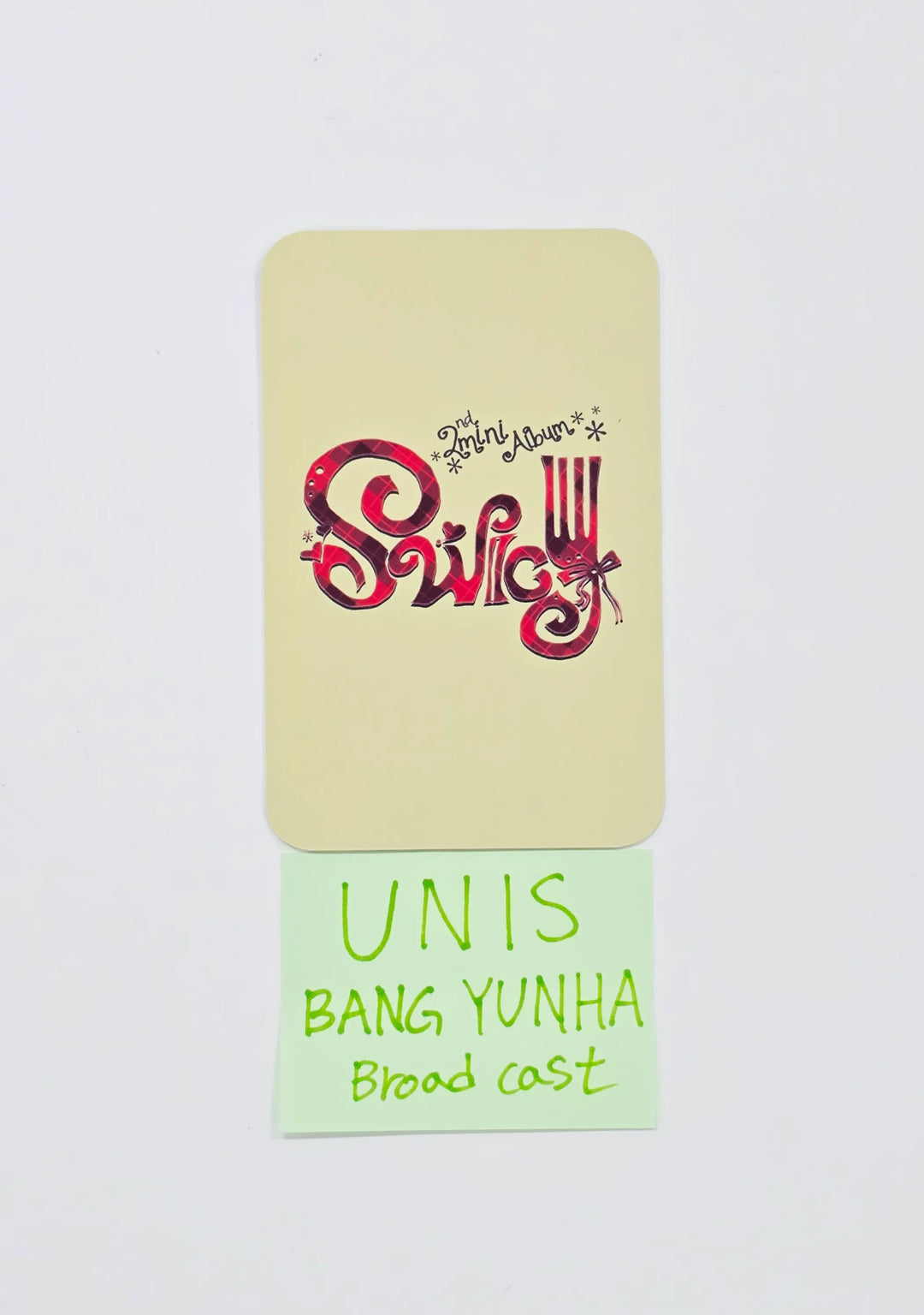 BANG YUNHA (of UNIS) "SWICY" - Hand Autographed(Signed) Photocard [26.07.29]