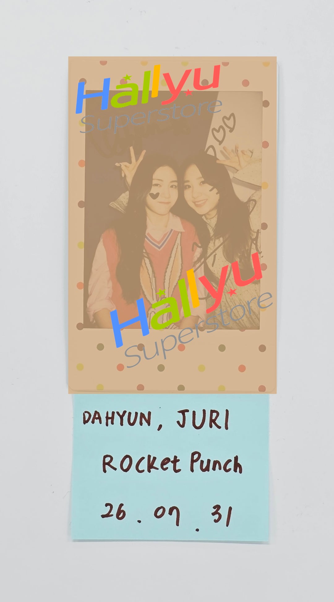 DAHYUN, JURI (of Rocket Punch) - Hand Autographed(Signed) Unit Polaroid [26.07.31]