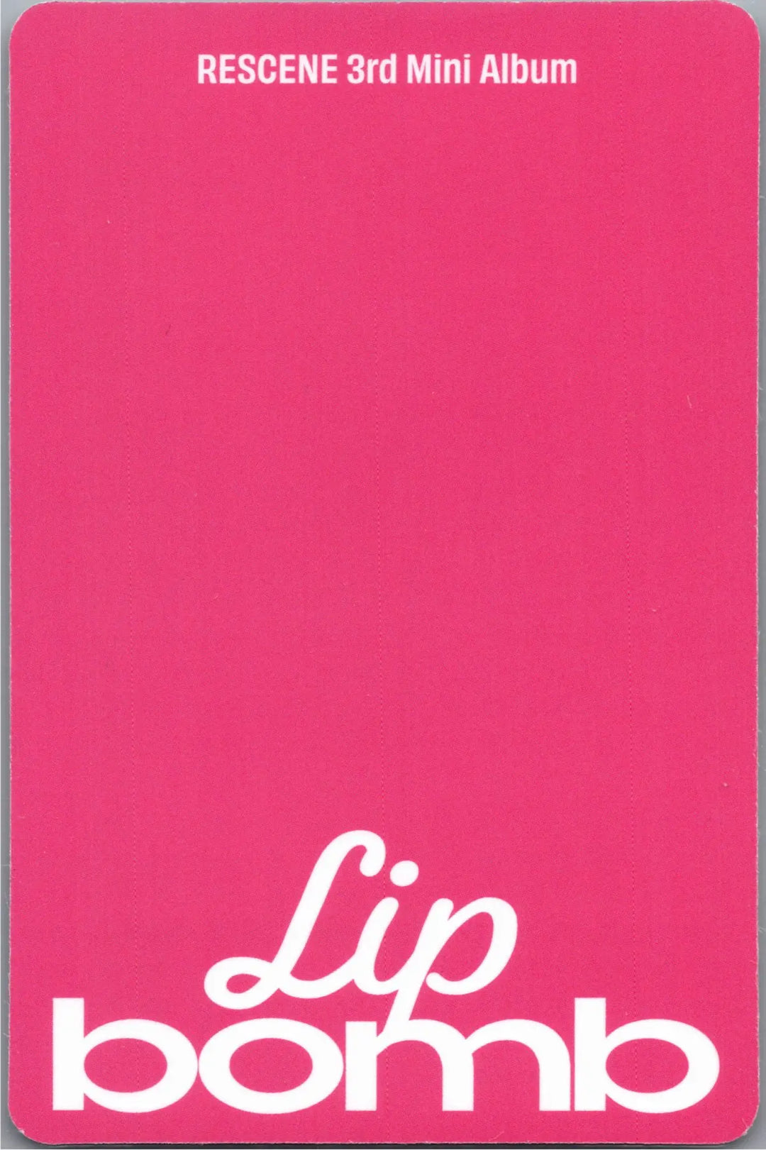 RESCENE "Lip bomb" - Official Photocard (QR)(Photocard Ver.) [26.07.24]