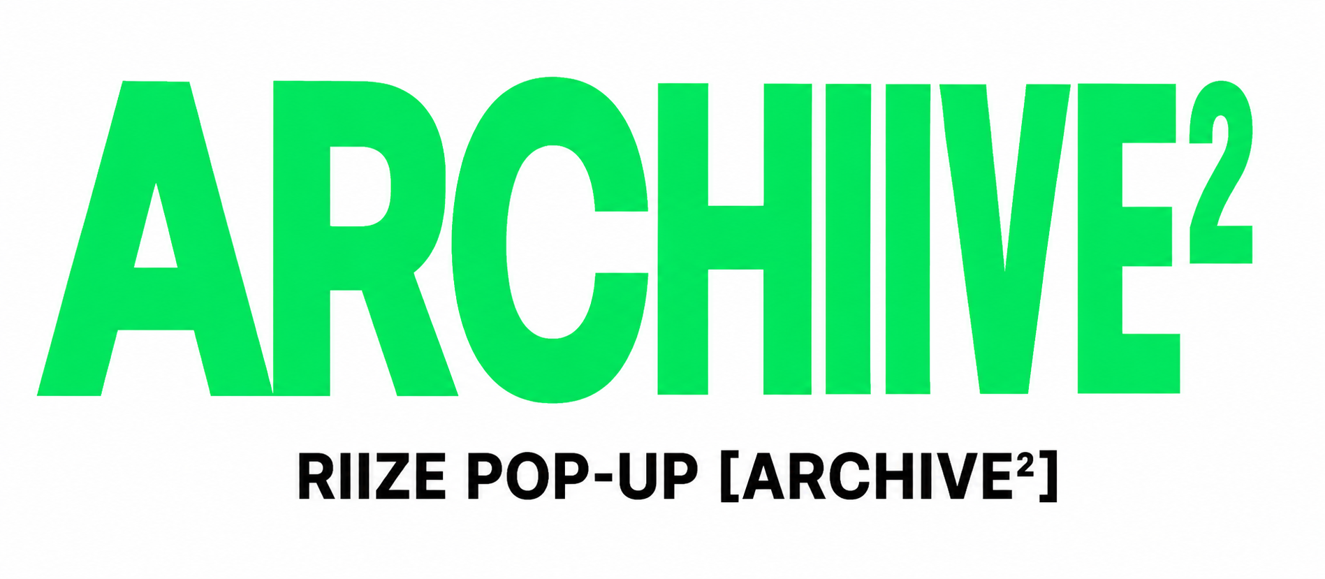 RIIZE POP-UP [ARCHIIVE²]
