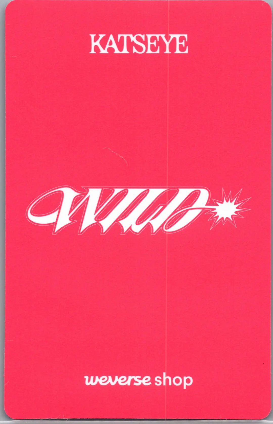 KATSEYE "WILD" - Weverse Shop Pre-Order Benefit Photocard (Member Ver.) [26.08.18]