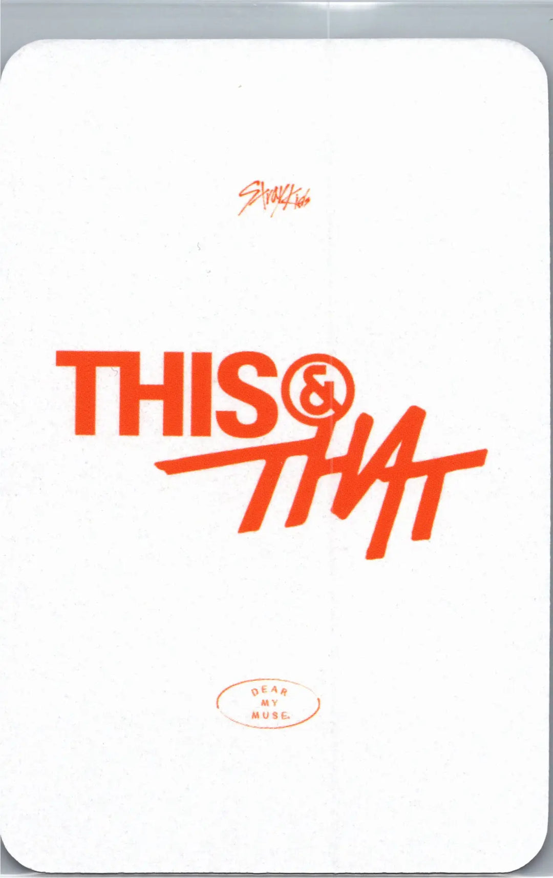 Stray Kids "THIS &amp; THAT" - Dear My Muse Pre-Order Benefit Photocard [26.08.13]