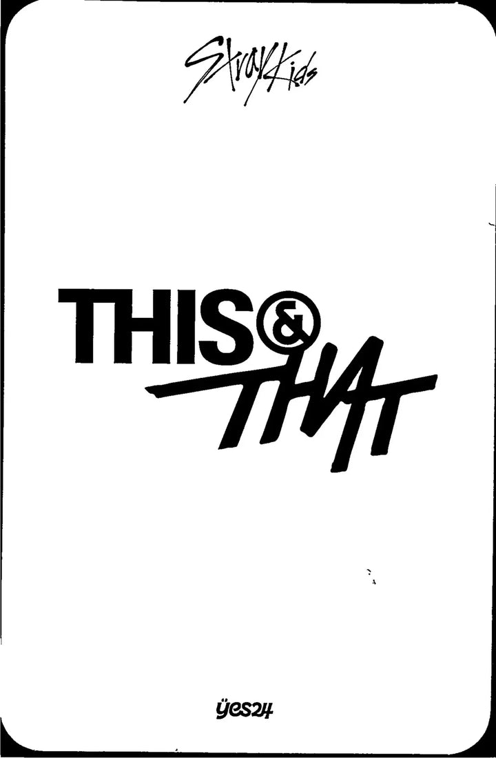 Stray Kids "THIS &amp; THAT" - Yes24 Pre-Order Benefit Photocard [26.08.18]