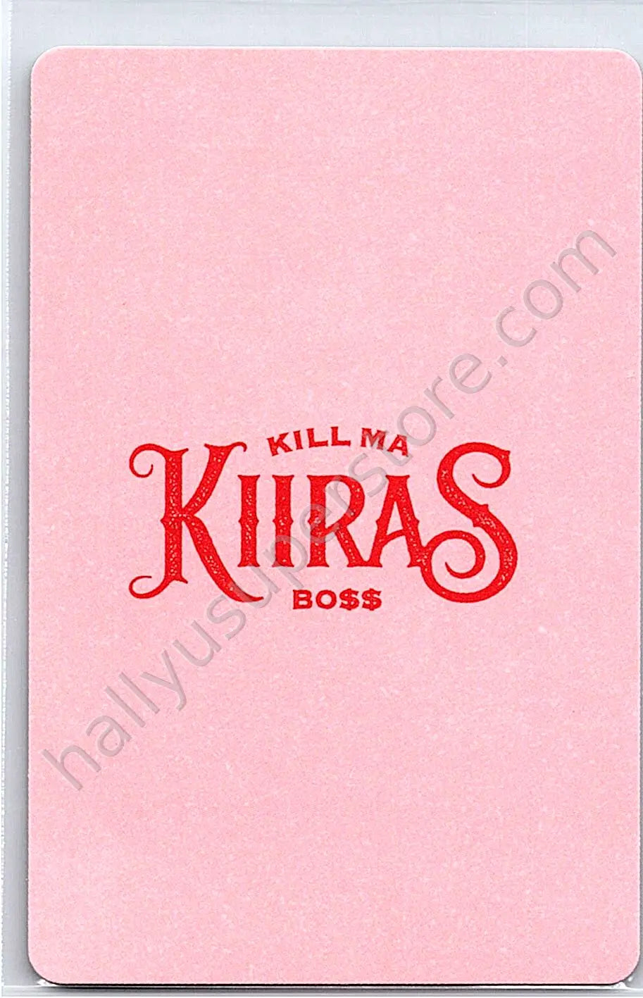 Kiiras - Unit - Kill Ma Bo$$ ace version album photocard