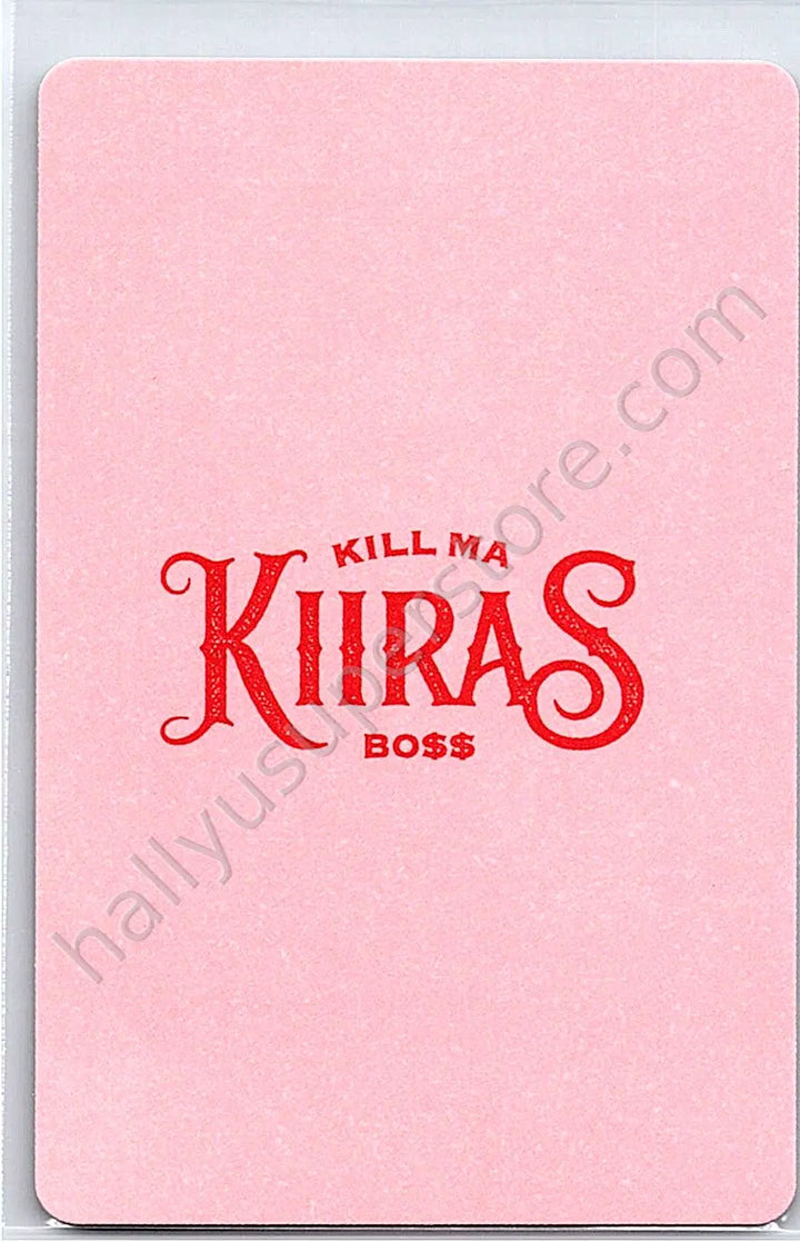 Kiiras - Unit - Kill Ma Bo$$ ace version album photocard