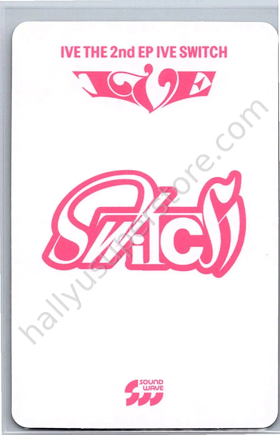 IVE - Rei - IVE SWITCH B version lucky draw (LD) round 1 soundwave