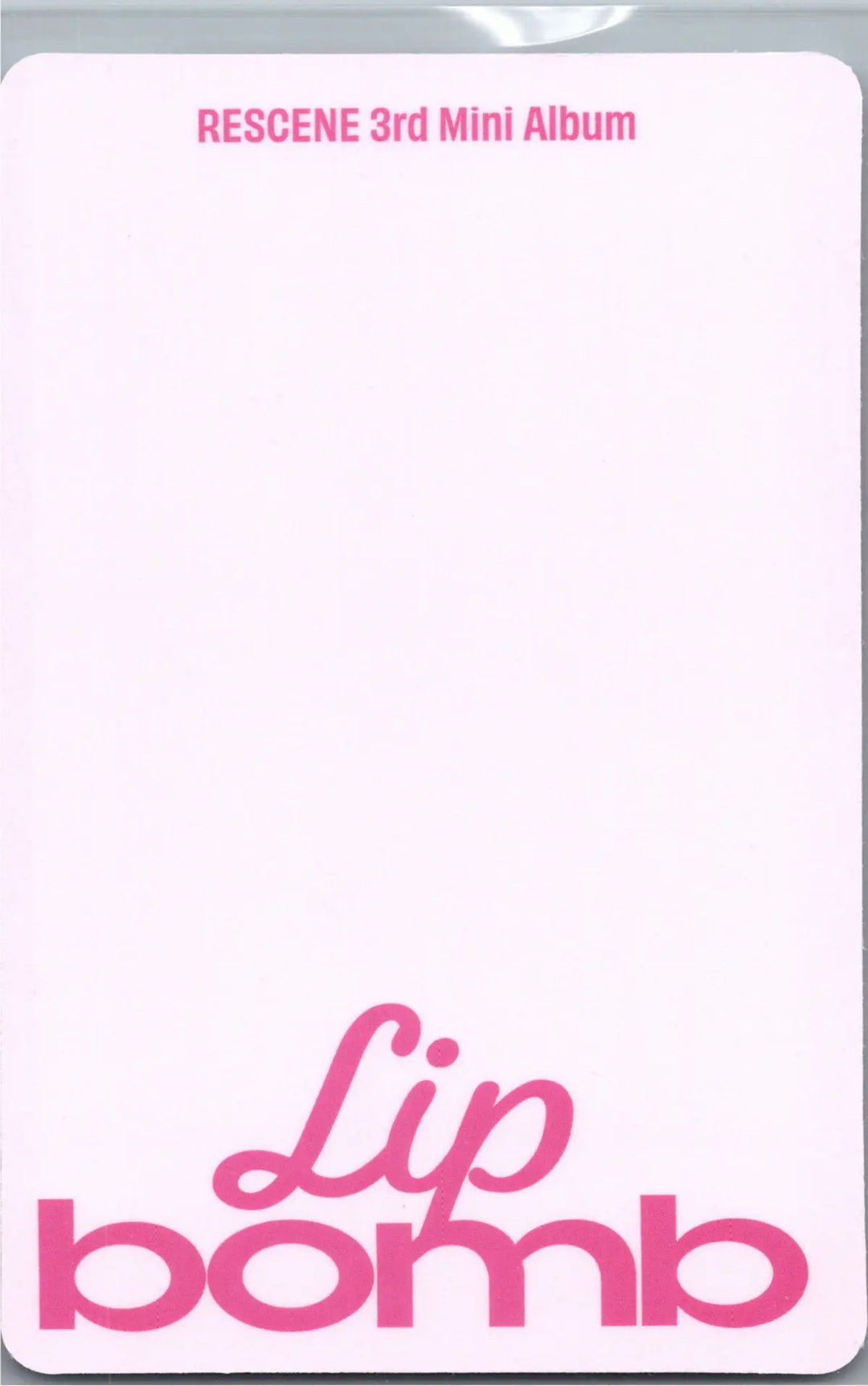 RESCENE "Lip bomb" - Official Photocard (QR)(Photocard Ver.) [26.07.24]