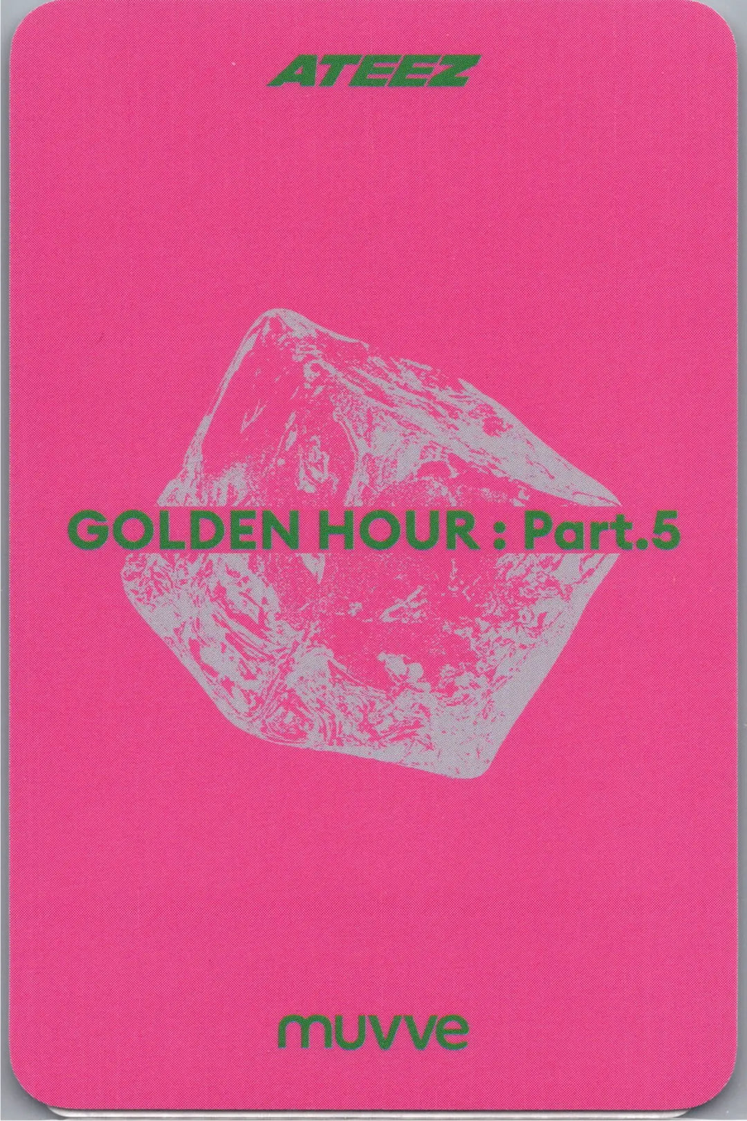 ATEEZ "GOLDEN HOUR : Part.5" - MUVVE Pre-Order Benefit Photocard (Pink LP Ver.) [26.07.21]