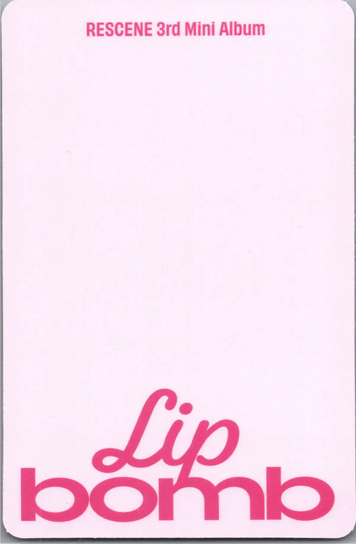 RESCENE "Lip bomb" - Official Photocard (QR)(Photocard Ver.) [26.07.24]